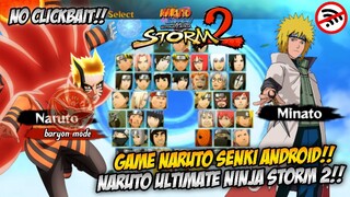 RELEASE‼️ Game Naruto Ultimate Ninja Storm 2 Mobile Mugen!! Full Character Best Skill | Naruto Senki