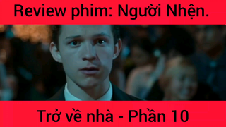 Review phim: Người Nhện Trở Về Nhà phần 10