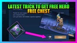 How To Get Free Hero in Mobile Legends 2020 | Free Chest To Get Hero For Free