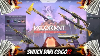 BAKAR 800 RIBU RUPIAH BUAT VALORANT? Apakah GUA BAKAL PINDAH dari CS!? | Valorant INDONESIA