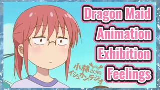 Dragon Maid Animation Exhibition Feelings