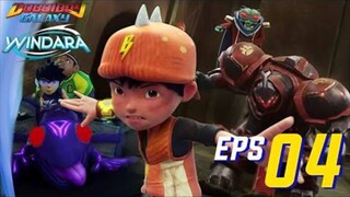 BOBOIBOY GALAXY WINDARA EPISODE 4 FULL MOVIE