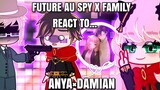 Future Spy x family react to Anya x Damian||Spyxfamily🔍🔪||Damianya ✨