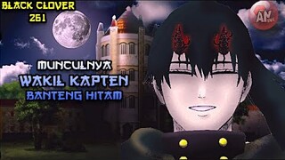Munculnya Nacht Wakil Kapten Black Bull | Black Clover 261