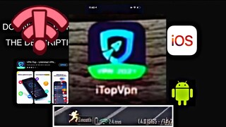 ITOP VPN BEST FOR LOW LATENCY/PING IN MOBILE GAMES