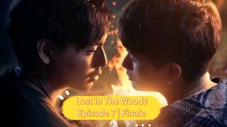 Lost in The Woods  Episode 7 | Finale (BL SERIES)Thailand [English Sub]