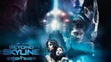 Beyond Skyline : อสูรท้านรก |2017| พากษ์ไทย