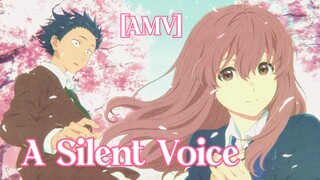 PENYESALAN TAK TERLUPAKAN | [AMV] A SILENT VOICE