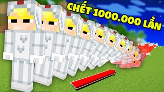 NẾU NHƯ TÔ GÀ CHẾT TỚI 1.000.000 LẦN TRONG MINECRAFT*TÔ GÀ THỬ THÁCH CÀNG CHẾT CÀNG MẠNH HƠN