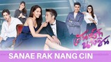 Sanae Rak Nang Cin (2018 Thai drama) episode 5.1