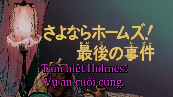 [Thuyết minh] Thám Tử Sherlock Hound (1984) | Tập 26: Tạm biệt Holmes!