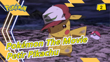 [Pokémon The Movie] Petir Pikachu dengan Keputusasaan, Membersihkan Semua Dosa_2