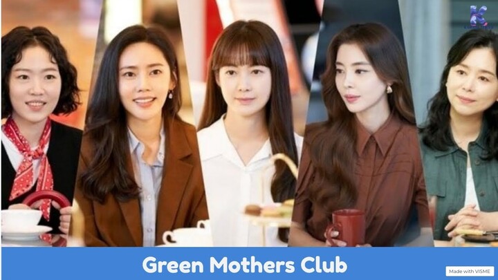 "Green Mothers Club" Upcoming K Drama 2022