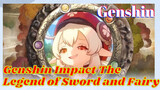 Genshin Impact The Legend of Sword and Fairy