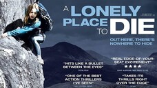 -• A Lonely Place To Die. (Action/Adventure/Crime) - Sub Indo