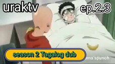 one punch man season 2 Tagalog 2.3