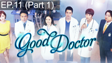 ชวนดู 😍 Good Doctor ฟ้าส่งผมมาเป็นหมอ ⭐ พากย์ไทย EP11_1