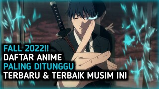 TERBARU MUSIM INI!! Daftar Anime Fall 2022