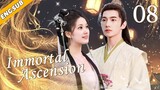 Immortal Ascension EP08| Love of Faith| Chinese drama| Yang yang, Na-ra Jang