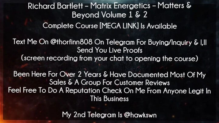 Richard Bartlett Course Matrix Energetics – Matters & Beyond Volume 1 & 2 download