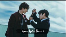 Weak Hero Class 2 Eps 8 END Sub Indo