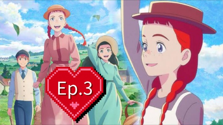 Anne Shirley (Episode 3) Eng sub