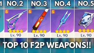 TOP 10 BEST F2P Weapons !? You must have !! [ Genshin Impact ]