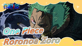 [ONE PIECE]Rasakan Perbedaan Zoro Dari 2 Tahun Lalu|Roronoa Zoro/2 Tahun Kemudian/Edit Campuran