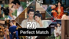 ✦ 𝙿𝙴𝚁𝙵𝙴𝙲𝚃 𝙼𝙰𝚃𝙲𝙷 2025 ✦ [𝚎𝚗𝚐 𝚜𝚞𝚋] 𝚎𝚙20