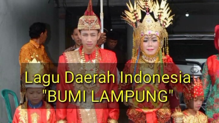 Lagu "BUMI LAMPUNG" - Dari Prov Lampung