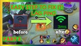 HOW TO FIX YOUR PING LAG WITH EASY STEP PART2 |MOBILE LEGENDS