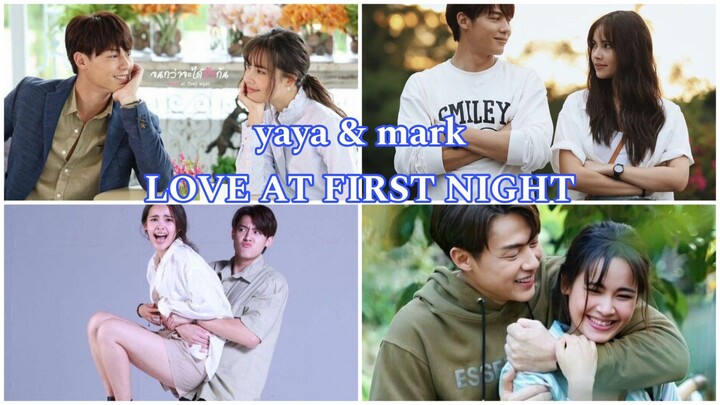 yaya & mark - love at first night
