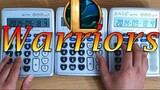 Play the well-known Imagine Dragons - "Warriors" with 3 calculators