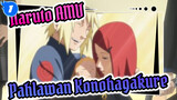 [Naruto AMV] Orang Tuaku Pahlawan Konohagakure_1
