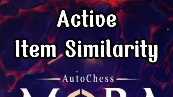 Part 2 Dota2 x Autochess Moba Item Similarity