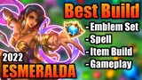 ESMERALDA BEST BUILD 2022 | TOP 1 GLOBAL ESMERALDA BUILD | ESMERALDA - MOBILE LEGENDS | MLBB