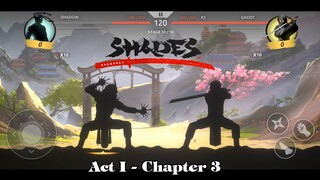 Shadow Fight: Shades || Act I - Chapter 3「iOS/Android Gameplay」