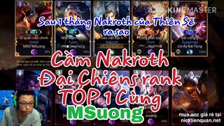 Sau 1 Tháng Nakroth Của Thiên Sẽ Ra Sao ? Khi Đánh Rank Tóp 1 Cùng Msuong