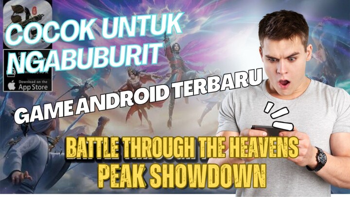 Game Battle through the heavens: Duel, peak of showdown android 2025