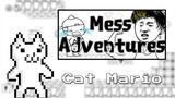 Game Khó Hơn Cả Cat Mario | Mess Adventures