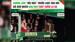 Dương Lâm rối não vì loạt cáu hỏi đố chữ