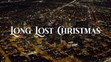 Long Lost Christmas (Full Movie)