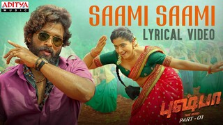Saami Saami (Tamil) Lyrical | Pushpa Songs | Allu Arjun, Rashmika | DSP | Senthiganes | Sukumar
