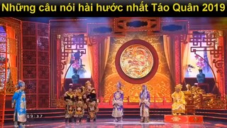 Những câu nói hài hước nhất Táo quân 2019