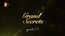 GRAND SECRETS EP01