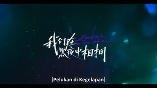 Embrace In the dark night Eps 18 Sub indo