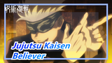 [Jujutsu Kaisen/Epic/1080p/60fps] Which Type of Girls Do You Like - Believer