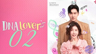 🇰🇷EP 2 | DNA Lover (2024)[EngSub]