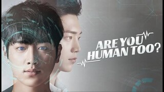 Are You Human Too? EP 07-08 [Eng.Sub.]