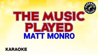 The Music Played (Karaoke) - Matt Monro